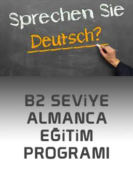 B2 Seviye Almanca Eğitim Programı