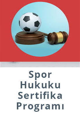 Spor Hukuku Sertifika Programı